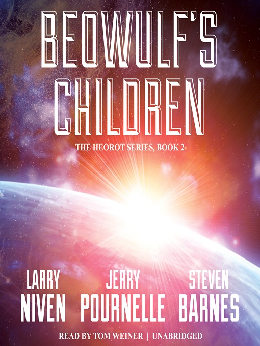 Title details for Beowulf's Children by Larry Niven - Wait list
